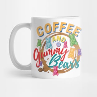 Coffee And Gummy Bears Mug